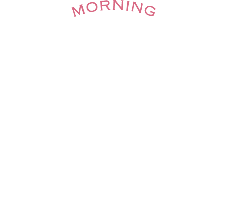 MORNING